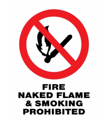 FIRE NAKED FLAME & SMOKING PROHIBITED