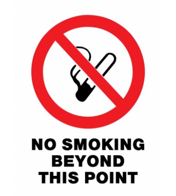 NO SMOKING BEYOND THIS POINT