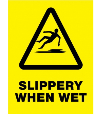 SLIPPERY WHEN WET