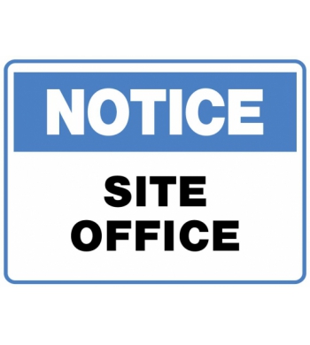 NOTICE SITE OFFICE