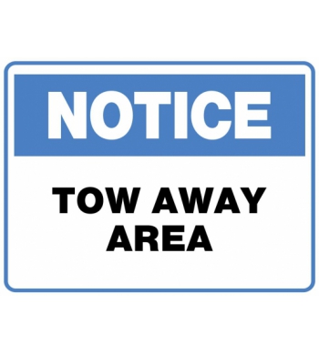 NOTICE TOW AWAY AREA