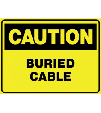 CAUTION BURIED CABLE