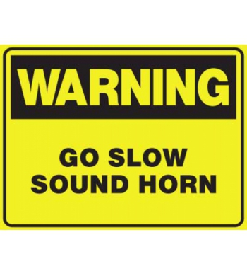 WARNING GO SLOW SOUND HORN