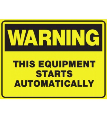 WARNING THIS EQUIPMENT STARTS AUTOMATICALLY