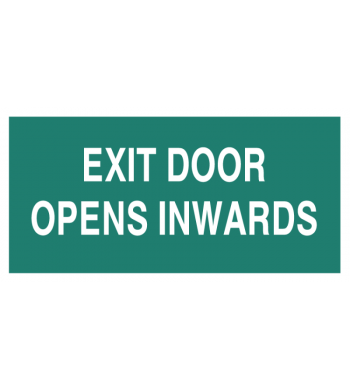 EXIT DOOR OPENS INWARDS