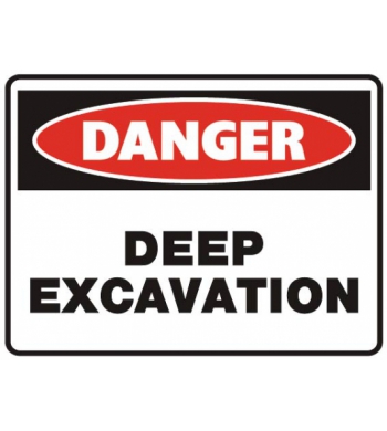 DANGER DEEP EXCAVATION