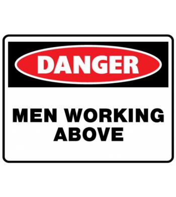 DANGER MEN WORKING ABOUT