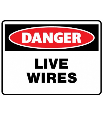 DANGER LIVE WIRES