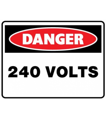 DANGER 240 VOLTS