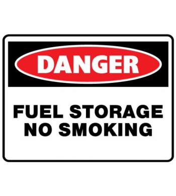 DANGER FUEL STORAGE NO SMOKING