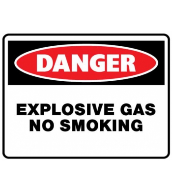 DANGER EXPLOSIVE GAS NO SMOKING