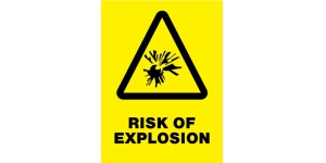 RISK OF EXPLOSION