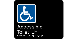 Accessible Toilet LH manufactured by Bathurst Signs
