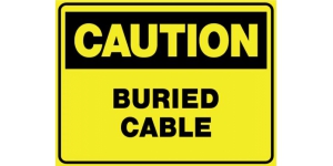 CAUTION BURIED CABLE