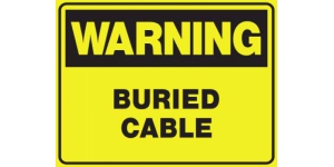 WARNING BURIED CABLE