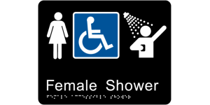 Female Accessible Shower manufactured by Bathurst Signs