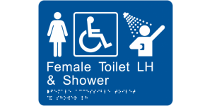 Female Accessible Toilet and Shower LH manufactured by Bathurst Signs