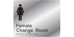 Female Change Room manufactured by Bathurst Signs