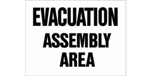 EVACUATION ASSEMBLY AREA