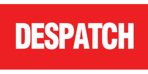 DESPATCH