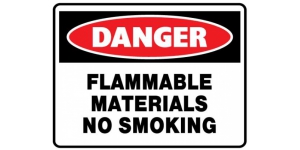 DANGER FLAMMABLE MATERIALS NO SMOKING