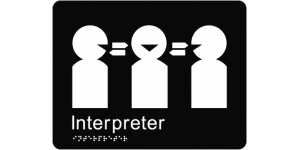 Interpreter manufactured by Bathurst Signs