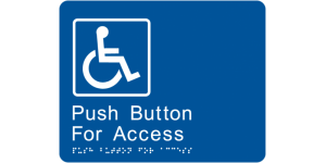 Push Button for Access Braille Tactile Sign manufactured by Bathurst Signs